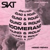 Boomerang (Round & Round) [Higgo Remix] - Single