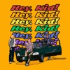 Hey, Kid! - Single