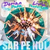Dorian Popa - Sar pe noi (feat. Liviu Teodorescu)