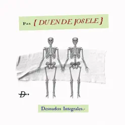Desnudos Integrales - Duende Josele