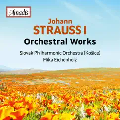 J. Strauss: Orchestral Works by Slovak State Philharmonic Orchestra (Kosice) & Mika Eichenholz album reviews, ratings, credits