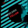 Stream & download Follow - Single