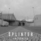 Incognita (feat. Bully CZT & Farraia) - Splinter lyrics