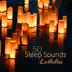 Sleep Sounds Lullabies 50 – Fifty Peaceful Songs for a Deep Sleep, Shades of Soothing Music to Fall Asleep and Have a Good Night album cover