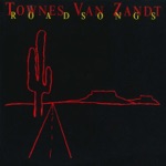 Townes Van Zandt - Dead Flowers