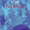 Ride with Me - Single (feat. Alonzoe Davis) - Single album lyrics, reviews, download