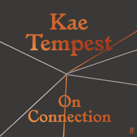 Kae Tempest - On Connection artwork