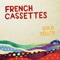 Us Kids - French Cassettes lyrics