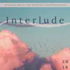 Interlude 2019 - Relaxing Music for Spiritual Conversations album lyrics, reviews, download