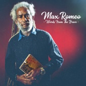 Max Romeo - The Farmer's Story