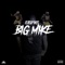 Big Mike - FlashyWes lyrics