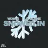 Snowed In (feat. Lil Scene) - Single album lyrics, reviews, download