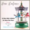 22 More Baby Lullabies for Music Box Piano album lyrics, reviews, download