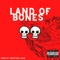 LAND of BONES (feat. CompleXx & Gruvanieo) - Creature Clan lyrics