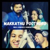 Makkathu Poothoru - Single