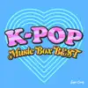 K-POP MUSIC BOX BEST album lyrics, reviews, download