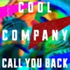 Cool Company feat. Haley Dekle - Call You Back
