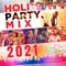 Holi Party Mix 2021 - EP