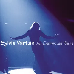 Sylvie Vartan au Casino de Paris (Live 95) - Sylvie Vartan