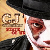 CJ Wildheart - State Of Us