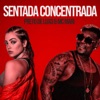 Sentada Concentrada - Single, 2020