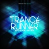 Trance Runner: Episode Seven