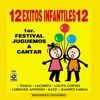 12 Éxitos Infantiles: 1er. Festival Juguemos A Cantar, 1998