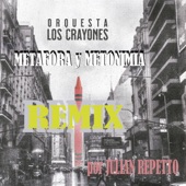 Metáfora y Metonimia (feat. Julian Repetto) [Remix] artwork