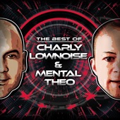 The Best of Charly Lownoise & Mental Theo artwork