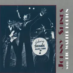 Johnny Shines (feat. Big Walter Horton) by Johnny Shines album reviews, ratings, credits