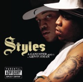 Styles P - Good Times - Dirty