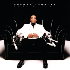 Easy Living by Norman Connors album reviews, ratings, credits