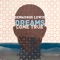 Dreams Come True (Nick Holder & Tyrone Solomon's Trackheadz Mix) artwork