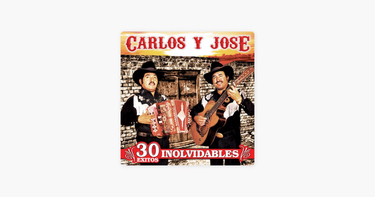 Morena la Causa Fuiste by Carlos y José - Song on Apple Music