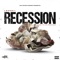 Recession - Loose1 lyrics