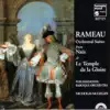 Rameau: Orchestral Suites from Naïs and Le temple de la gloire album lyrics, reviews, download