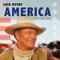 An American Boy Grows Up - John Wayne lyrics