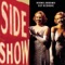 Side Show: Vaudeville: Leave Me Alone - Alice Ripley & Emily Skinner lyrics