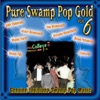 Pure Swamp Gold, Vol. 6