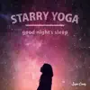 STARRY YOGA (good night's sleep) album lyrics, reviews, download