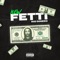 New Fetti$ - Rio Dinero lyrics