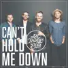 Can't Hold Me Down - Single album lyrics, reviews, download