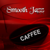 Smooth Jazz Caffee – Music to Restaurants and Coffee Shops, Bar Music Collection, Coffee Mugs, Tea Time, Breaks at Work, Relaxation, Rest After Work, Meet Friends, Workout Plans, Stress Relief - Good Time House