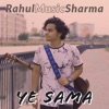 Ye Sama - Single