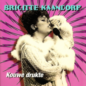 Kouwe Drukte - Brigitte Kaandorp