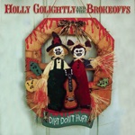 Holly Golightly & The Brokeoffs - Gettin' High for Jesus