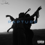 Rapture by D Smoke