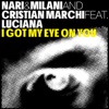 I Got My Eye On You (feat. Luciana)