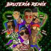 Brujería (Remix) [feat. Juanka, Ele a el Dominio, Pacho El Antifeka, Jamby el Favo & Baby Johnny] - Single album lyrics, reviews, download