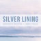 Silver Lining (feat. FamilyJules) - Adriana Figueroa lyrics